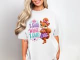 I Said What I Said Sally the Squirrel Tee thumbnail 10