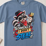 Technically I Didn't Steal It Tee thumbnail 6
