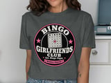 Bingo Girlfriends Club Tee thumbnail 6