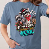 It Was Like That When I Got Here Tee thumbnail 15