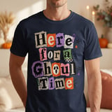 Here for a Ghoul Time Tee thumbnail 3