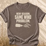 New Season Same Wind Problem Tee thumbnail 4