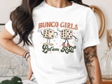 Bunco Girls Let 'Em Roll Groovy T-Shirt thumbnail 4