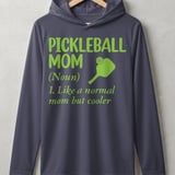 Pickleball Sport-Tek Performance Hood, Pickleball Mom (Noun) 1. Like a normal mom but cooler, Lightweight Hoodie thumbnail 2