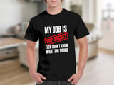 My Job Is Top Secret Tee thumbnail 4