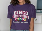 Bingo Girlfriends Tee thumbnail 4