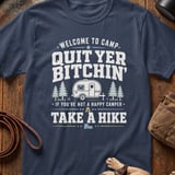Quit Yer Bitchin' Camp T-Shirt thumbnail 6