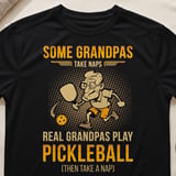Pickleball Sport-Tek Performance Tee, Some Grandpas Take Naps Real Grandpas Play Pickleball (Then Take A Nap), Court Apparel thumbnail 1