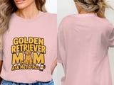 Golden Retriever Mom Ask Me For Pics Tee thumbnail 5