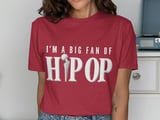 Big Fan of Hip Op T-Shirt thumbnail 6