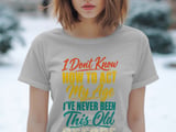 How To Act My Age Tee thumbnail 6