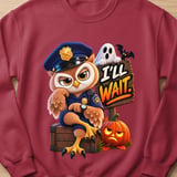 I'll Wait Officer Hoot the Owl Sweatshirt thumbnail 5
