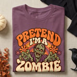 Pretend I'm A Zombie Tee or Sweatshirt thumbnail 8