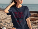 Wine Not I've Earned This Tee thumbnail 2