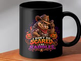 I Don't Do Scared I Do Saddles Mug thumbnail 8