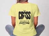 The Cross Changed Everything Tee thumbnail 4