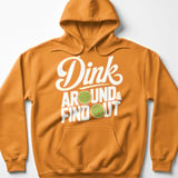 Pickleball Gildan Fleece Hoodie, Dink Around & Find Out, Warm Pickleball Player Court Pullover thumbnail 9