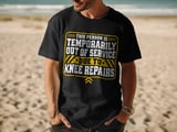 Knee Repairs Out of Service Tee thumbnail 12