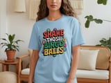 Shake Those Bingo Balls" Game Night T-Shirt thumbnail 4