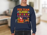 Our Team Sleighs Holiday Sweatshirt thumbnail 2