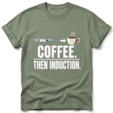 Coffee Then Induction Tee thumbnail 2