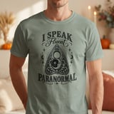 I Speak Fluent Paranormal Tee thumbnail 18
