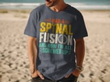 Spinal Fusion All Screwed Up Tee thumbnail 8