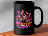 No Coffee That's A Bad Drop Mug thumbnail 14