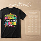 Nacho Average Nurse Tee thumbnail 6