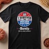 I Survived Midterm Elections Tee & Sweatshirts thumbnail 5