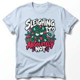 Sleighing It Absolutely Not Tee thumbnail 8