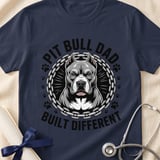 Pit Bull Dad Built Different Tee | Pit Bull Dad Shirt | Pittie Dad Gift | Dog Dad Apparel thumbnail 18