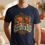 Good Vibes & Pumpkin Pies Tee thumbnail 4