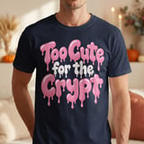 Too Cute for the Crypt Tee thumbnail 4