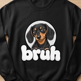 Bruh Dachshund Tee thumbnail 5