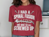 Spinal Fusion All Screwed Up Tee thumbnail 6