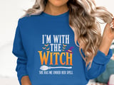 I'm With The Witch Tee or Sweatshirt thumbnail 13