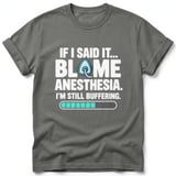 Blame Anesthesia Tee thumbnail 8