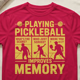 Pickleball Sport-Tek Performance Tee, Playing Pickleball Improves Memory, Funny Pickleball Court Apparel thumbnail 6