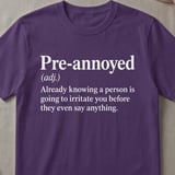 Pre-Annoyed Definition T-Shirt thumbnail 2
