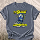 The Stand Gets More Updates Tee thumbnail 4