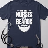 The Best Nurses Have Beards Tee thumbnail 4