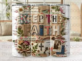 Keep the Faith Tumbler Wrap PNG | Christian Scrapbook Vintage Sublimation Design | Faith Over Fear Digital Seamless 20oz Skinny Tumbler thumbnail 1