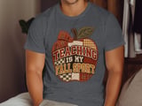 Teaching Is My Fall Sport Tee or Sweatshirt, Faux Patchwork Design thumbnail 15