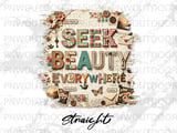 Seek Beauty Everywhere Tumbler PNG Digital Design, Scrapbook Collage Sublimation Wrap, Vintage Inspirational Quote 20oz Skinny Straight thumbnail 8