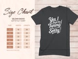 Yes, I Start the Tuning! Not Sorry. Graphic Tee thumbnail 14