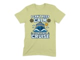 Can't Keep Calm First Cruise Tee thumbnail 7