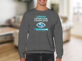 Vision Upgrade Complete T-Shirt: Futuristic Eye Design, Successful Progress Status thumbnail 10