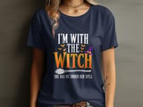 I'm With The Witch Tee or Sweatshirt thumbnail 7