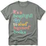 Beautiful Day To Read Banned Books Tee thumbnail 4
